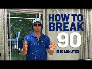 How to Break 90 in 10 Minutes - Listen Before Every Round