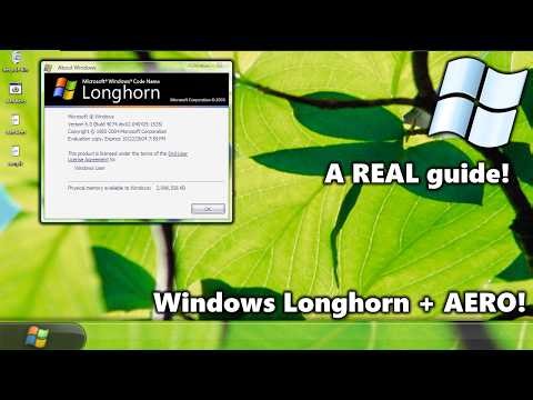 Installing Windows Longhorn build 4074 + AERO! (a guide)