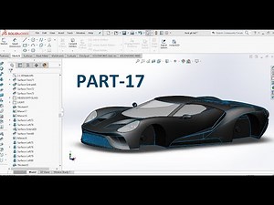 Solidworks tutorial: How to design the car in Solidworks (Ford GT 16) ##PART 17##