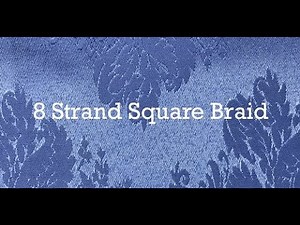 8 Strand Square Braiding