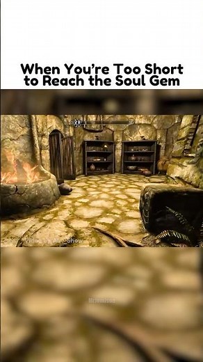 When You’re Too Short to Reach the Soul Gem - Skyrim