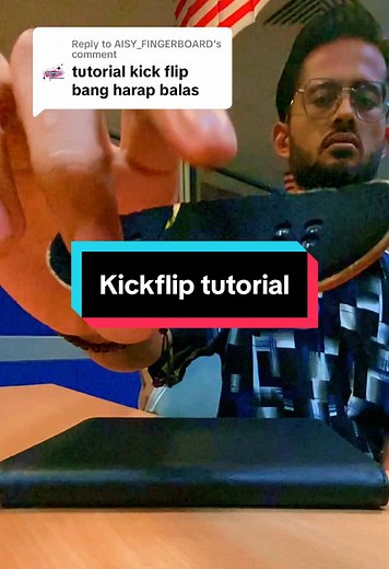 Fingerboard Kickflip Tutorial and Tricks