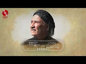 Ibrahim Qadri-Ey Delên Derjê Derjê 𝄞 ئیبراهیم قادری - ئەی دەڵێن دەڕژێ دەرژێ