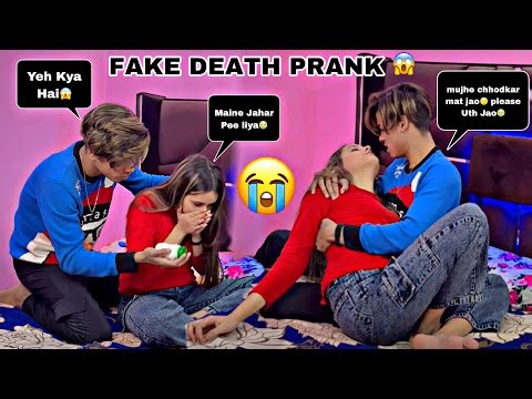 FAKE DEATH PRANK || PRANK ON BOYFRIEND || GONE EXTREMELY EMOTIONAL || SHAHRUKH LOVE