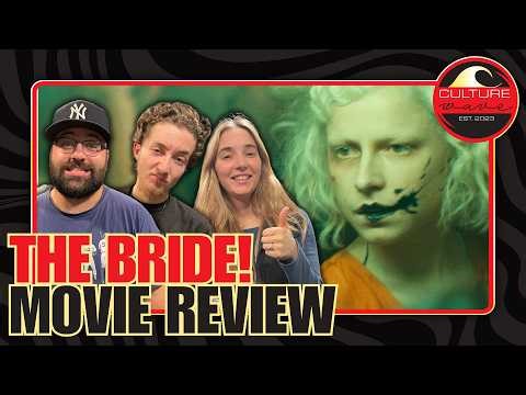 THE BRIDE! Movie Review + Discussion