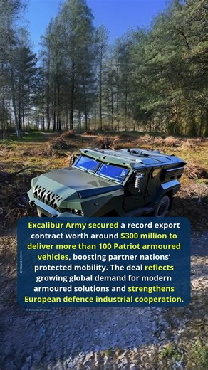 Excalibur Army Wins Record Export Deal for Over 100 Patriot Armoured Vehicles | Defense Media