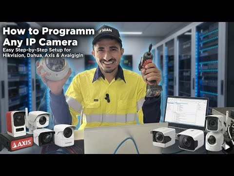 How to Program Any IP Camera | Easy Step‑by‑Step Setup for Hikvision, Dahua, Axis & Avigilon. 2026