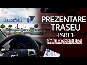 CAR ROUTE PRESENTATION | PART 1 | NEW BUCHAREST (Colosseum)