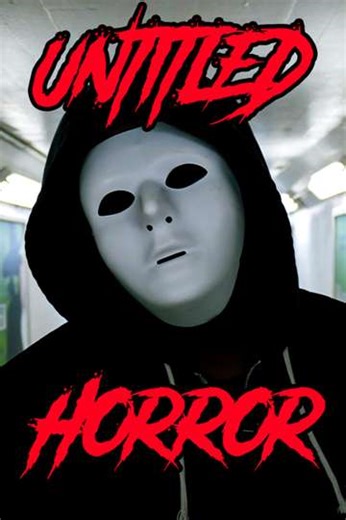 Untitled Horror (2022) - Movie