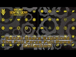 Sentai Gears Explained: The Full Force Full Power Collection!