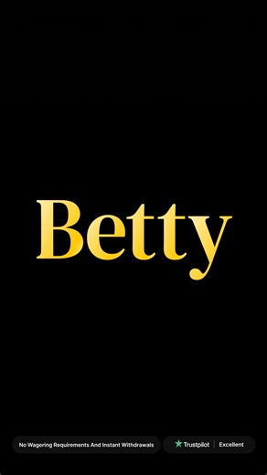 Massive Wins. Immediate Cashouts. | Betty.com