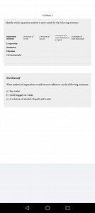 TUTORIAL 2Identify which separation method is most suited for... | Filo