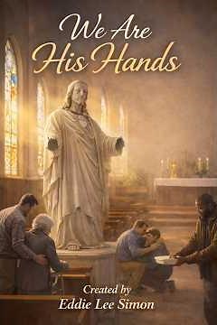 Heaven touches earth through willing hands. “We Are His Hands” — Eddie Lee Simon