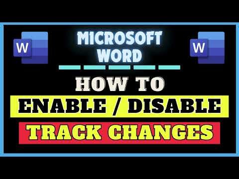 How to Enable or Disable Track Changes in Microsoft Word | Microsoft 365 Tutorial