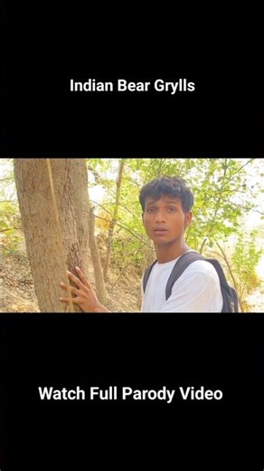 Indian Bear Grylls Parody