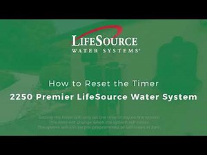 How to Reset Timer - LifeSource Premiere Series 2250 Filter