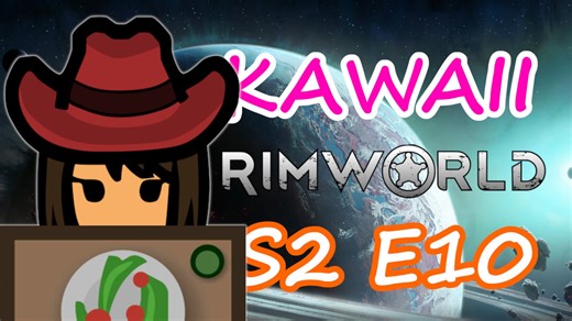 はじめてのおいしい料理 | 可愛さだけで成り上がる RimWorld Ep.10
