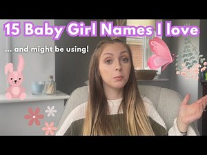 15 Unusual Baby Girl Names We Love and Might be Using!