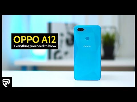 Oppo A12 - All You Need To Know [2020]