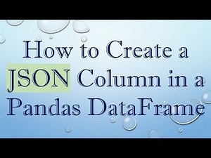 How to Create a JSON Column in a Pandas DataFrame