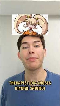 Therapist diagnoses Hiyoko from Danganronpa 2