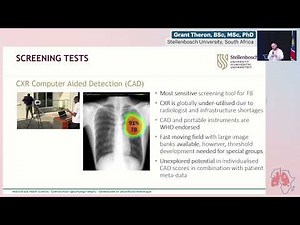 Recent Developments in TB Testing and Screening Technologies - Grant Theron BSc, MSc, PhD