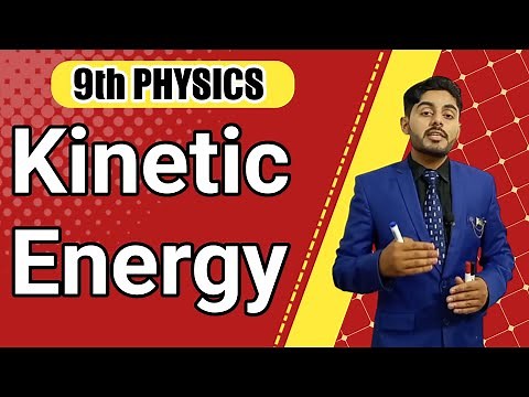 kinetic energy class 9 | potential energy class 9 | energy | 9th class physics city | matric part 1