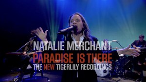 88K views · 3.6K reactions | Natalie Merchant's album Paradise Is There features new recordings of the songs of her solo debut album, Tigerlily. An accompanying film includes live performances, archival footage, and interviews with musicians, friends, and fans. Watch the trailer now, and preorder the CD/DVD bundle: nonesuch.com/albums/paradise-is-there | Natalie Merchant | Facebook