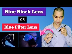 Blue filter V/S Blue Block || Best blue Cut Eyeglasses Lens ||should you use blue cut lenses