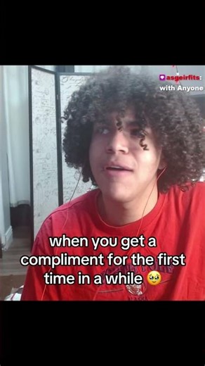 when you get a compliment for the first time in a while 🥹