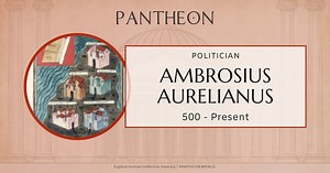 Ambrosius Aurelianus Biography | Pantheon