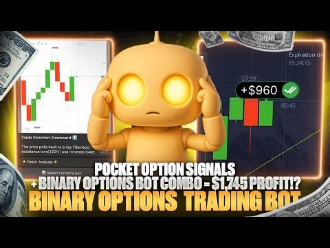 POCKET OPTION SIGNALS + BINARY OPTIONS ROBOT COMBO = $1,745 PROFIT!? | BINARY OPTIONS TRADING BOT