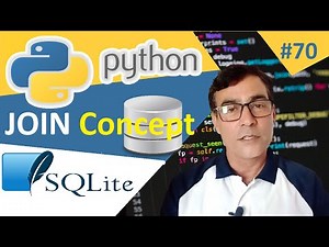 Python SQLite Join Concept | Python tutorial for beginners - 70 | SQLite Inner join and left join