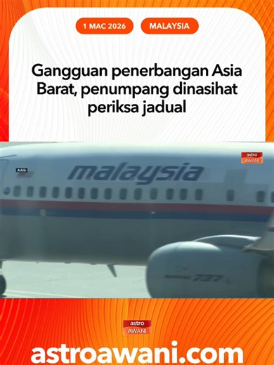 Malaysia Airports Holdings Berhad (MAHB) memaklumkan kemungkinan kelewatan, perubahan laluan atau pembatalan penerbangan ke destinasi Asia Barat berikutan sekatan ruang udara di beberapa bahagian rantau itu. #AWANInews