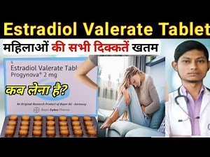 Estradiol valerate tablets 2mg | estradiol tablets usp 2mg | progynova 2mg uses