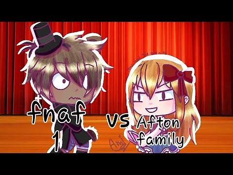 Fnaf 1 vs Afton family singing battle ||gacha life|| this is my AU (read pined comment)