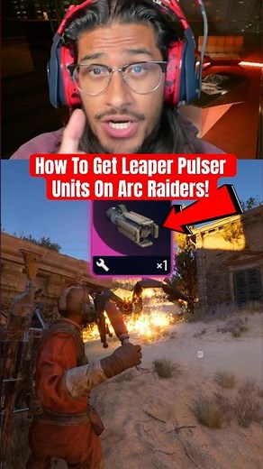 BEST Way To Get Leaper Pulse Units On Arc Raiders!