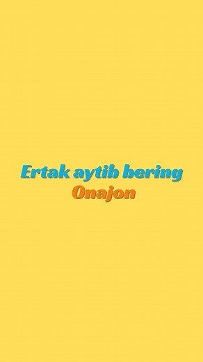𝐎𝐭𝐚 𝐨𝐧𝐚𝐬𝐢𝐠𝐚 𝐦𝐞𝐱𝐫𝐢𝐛𝐨𝐧𝐥𝐚𝐫 on Instagram: "Ona haqida sherlar Ota onasiga mehribonlar kanali.."