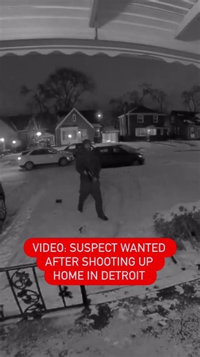 VIDEO: suspect wanted after shooting up home in Detroit