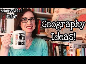 Simple and Fun Ways to Teach Geography | Homeschool Tidbits