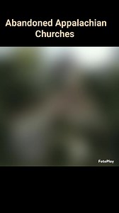 53K views · 1.1K reactions | Abandoned Appalachian Churches... | Rex DeVane | Facebook