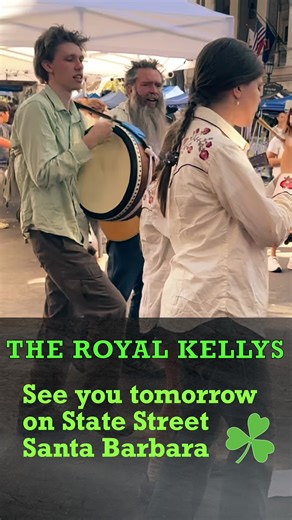 Join us tomorrow for Saint Patrick's Day Fun on State Street in Santa Barbara, CA. Starting at 11 AM! ☘️ ~ The Royal Kellys Visit Santa Barbara @Visit Santa Barbara @Santa Barbara Independent #saintpatricksday2026 #statestreet #santabarbara #celticmusic #westcoast