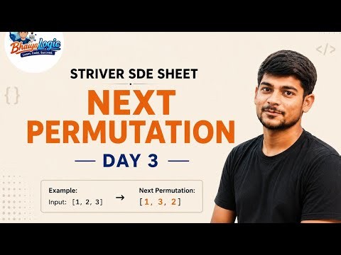 Next Permutation Explained | Easy Approach | Striver DSA Sheet | C++