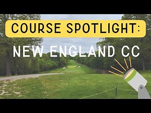 Course Spotlight: New England CC