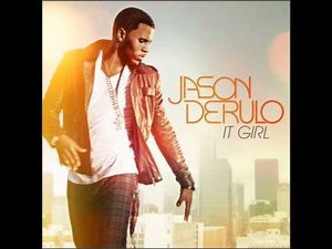 It Girl- Jason Derulo OFFICIAL MUSIC