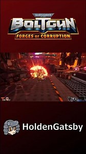 Warhammer 40,000: Boltgun - Forges Of Corruption | Holden's Sentence