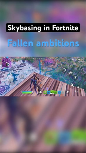Skybasing in Fortnite—Fallen Ambitions