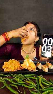 Momos,Samosa,Maggi in 100 Sec Eating Challenge | #shorts #yt #ytshorts #foodie #momos #maggi #viral