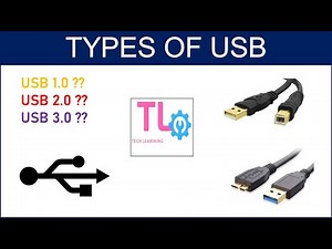 USB Types : (USB 1.0, USB 2.0, USB 3.0 )