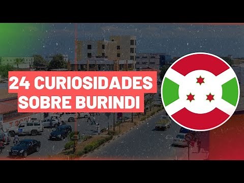 24 Interesting Facts about Burundi